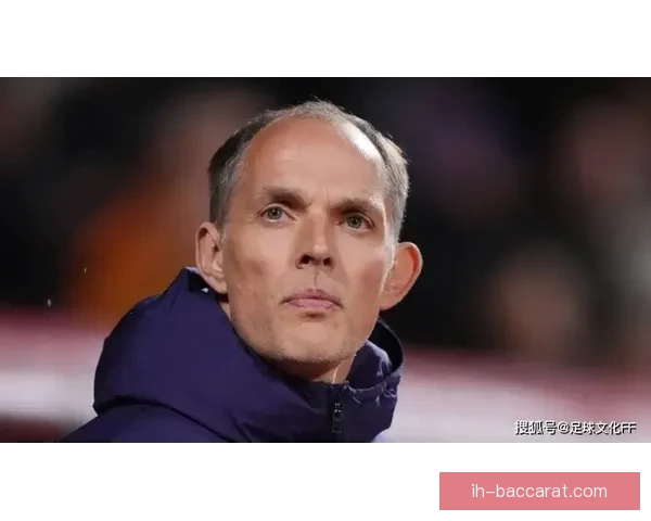 英媒称图赫尔未将格拉利什纳入计划伤病阴影笼罩世界杯前景更显黯淡